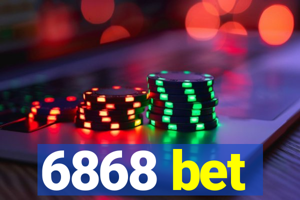6868 bet