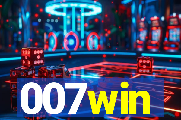 007win