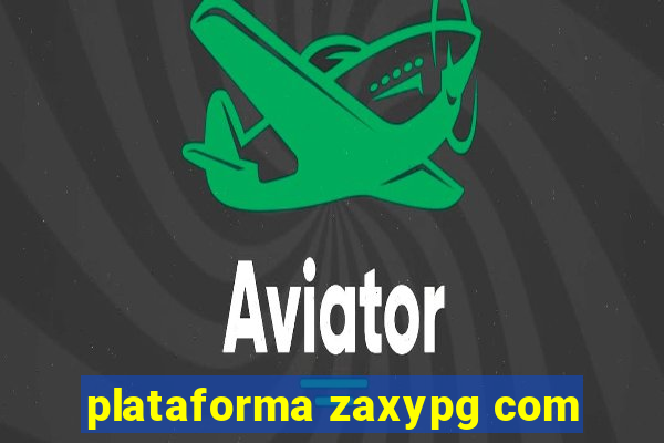 plataforma zaxypg com