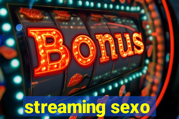 streaming sexo