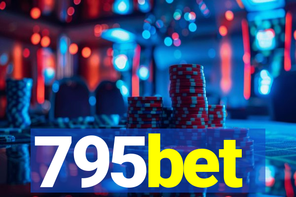 795bet