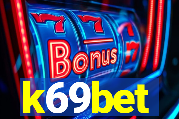 k69bet