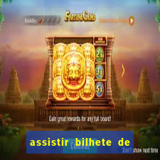 assistir bilhete de loteria filme dublado