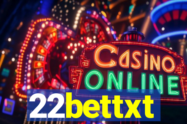 22bettxt