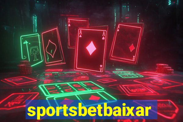 sportsbetbaixar