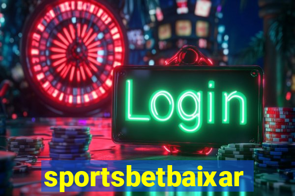 sportsbetbaixar