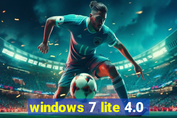 windows 7 lite 4.0
