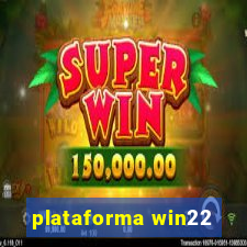 plataforma win22
