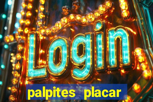 palpites placar exato dos jogos de amanh?