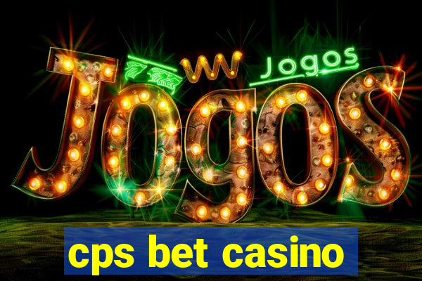 cps bet casino