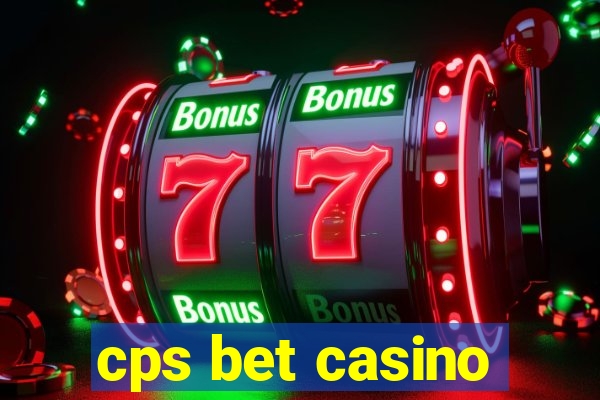 cps bet casino