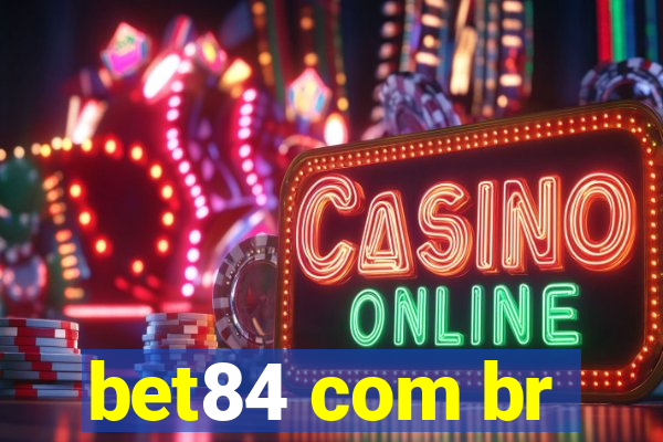 bet84 com br