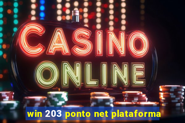 win 203 ponto net plataforma