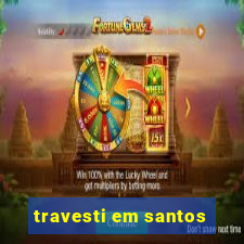 travesti em santos