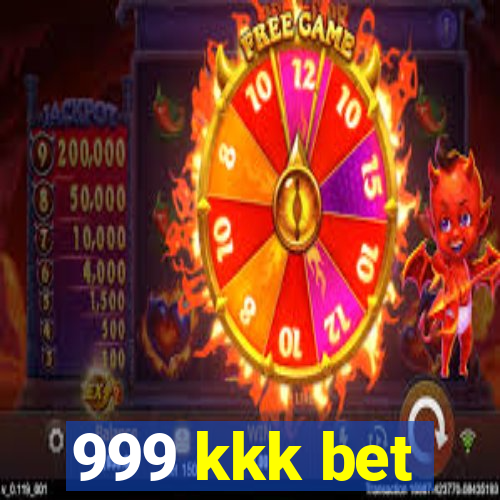999 kkk bet