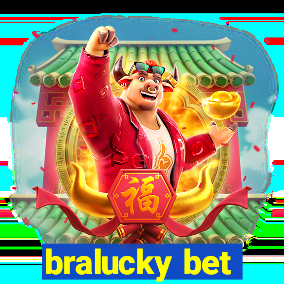bralucky bet