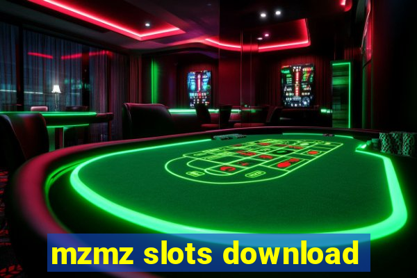 mzmz slots download