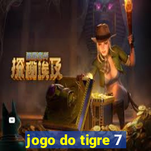 jogo do tigre 7