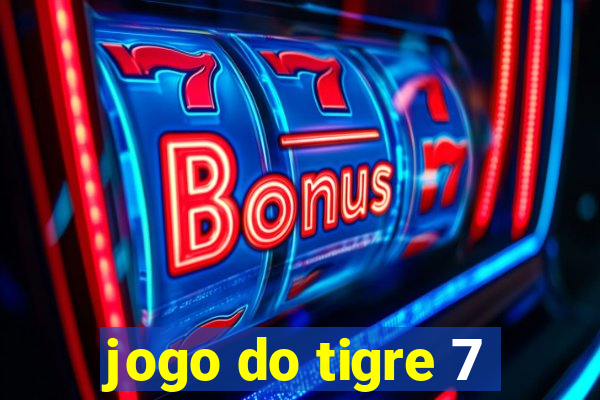jogo do tigre 7