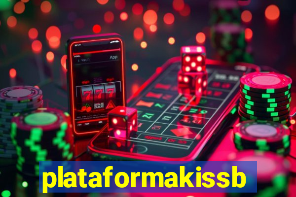 plataformakissbet.com