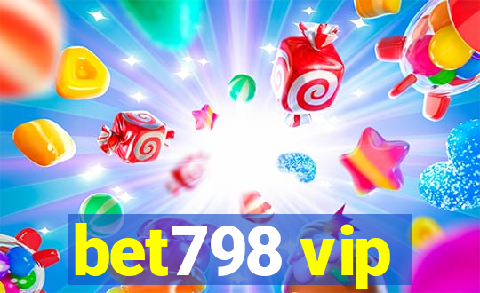 bet798 vip