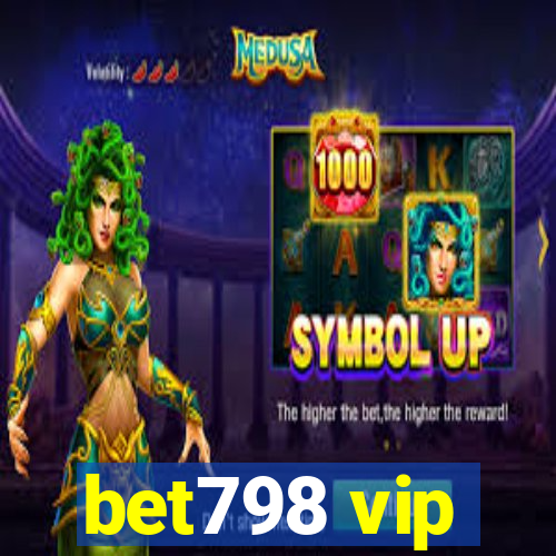 bet798 vip