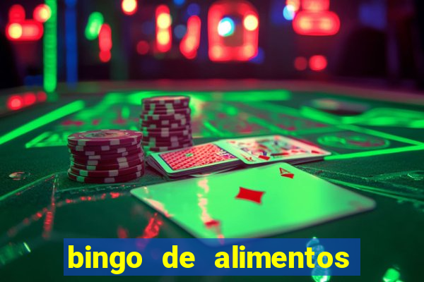 bingo de alimentos saludables para imprimir