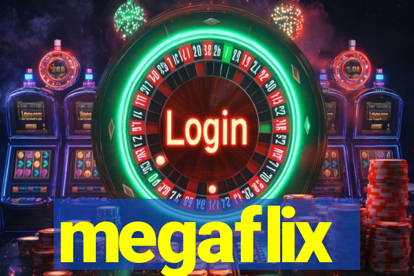 megaflix