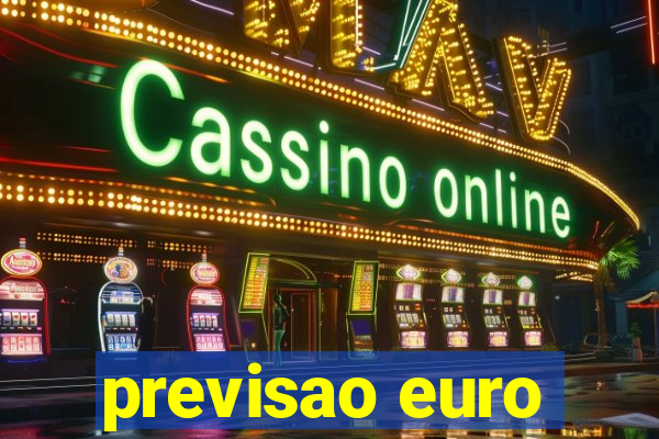 previsao euro