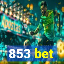 853 bet
