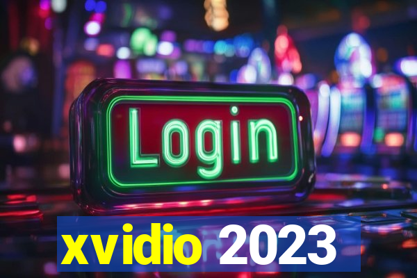 xvidio 2023