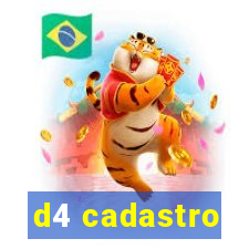 d4 cadastro
