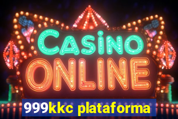 999kkc plataforma