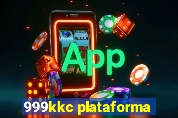 999kkc plataforma