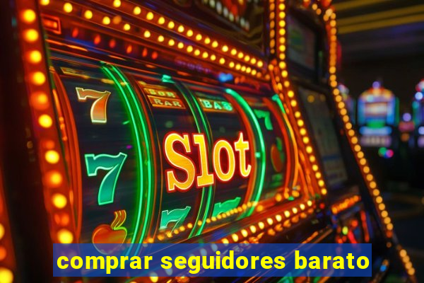 comprar seguidores barato
