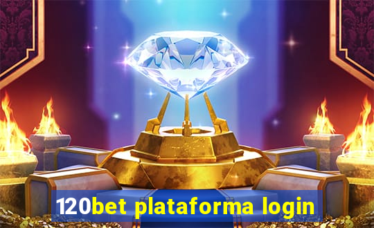 120bet plataforma login