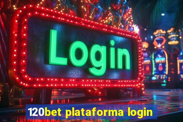 120bet plataforma login