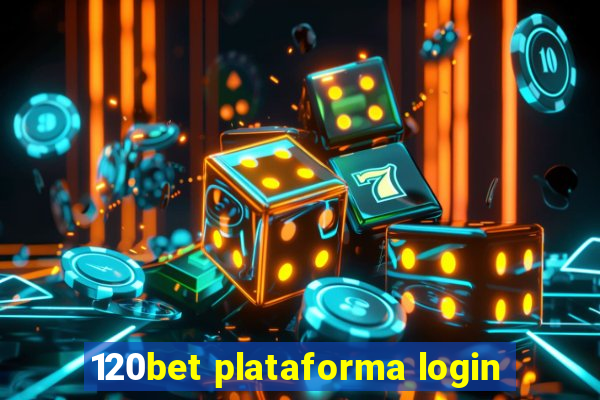 120bet plataforma login