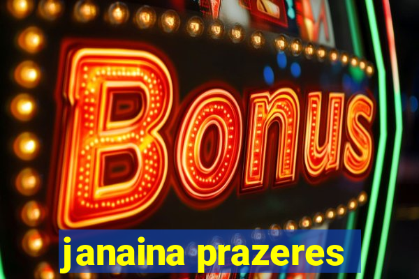 janaina prazeres
