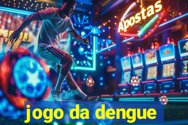 jogo da dengue