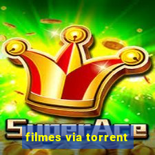 filmes via torrent