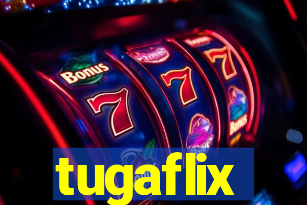 tugaflix