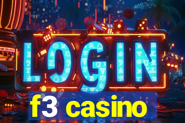 f3 casino
