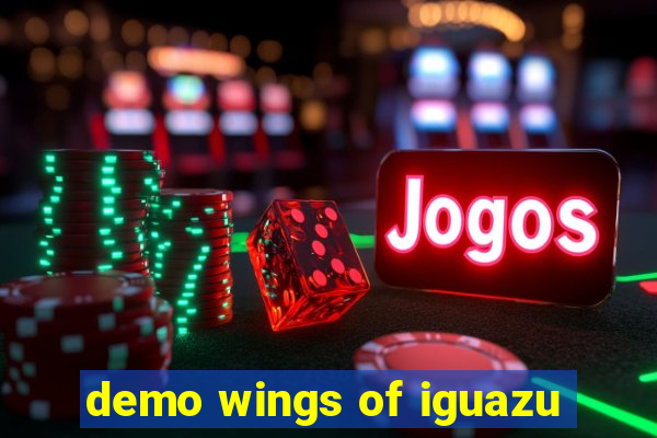 demo wings of iguazu