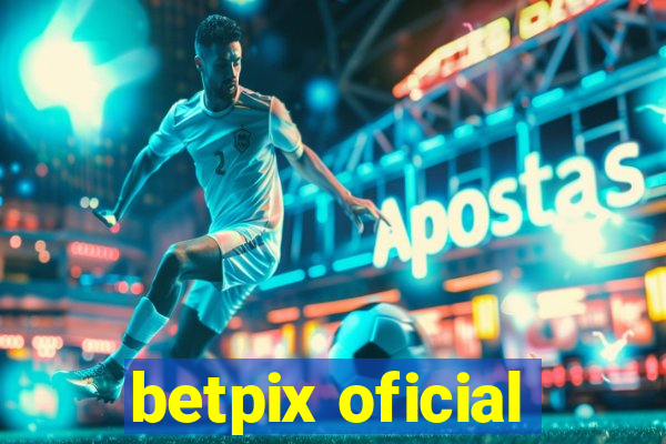 betpix oficial