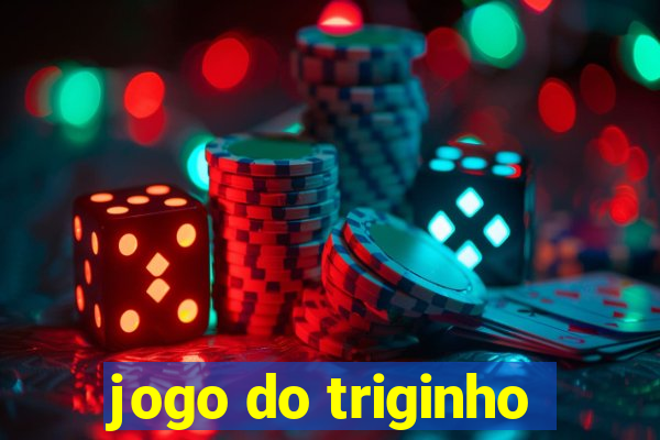 jogo do triginho