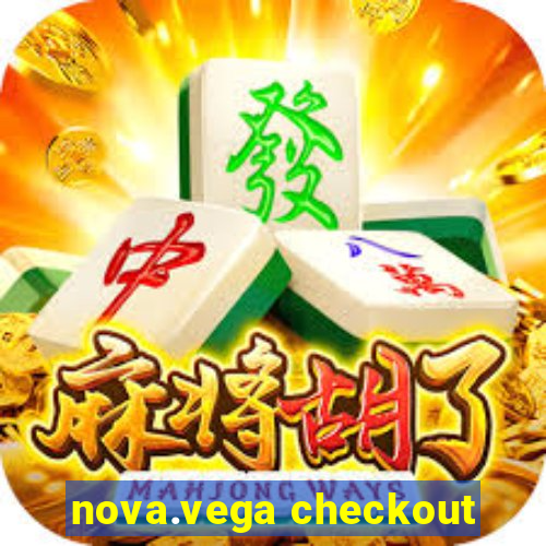 nova.vega checkout