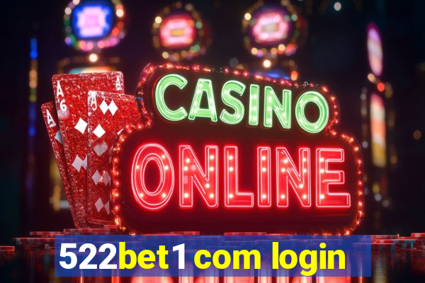 522bet1 com login