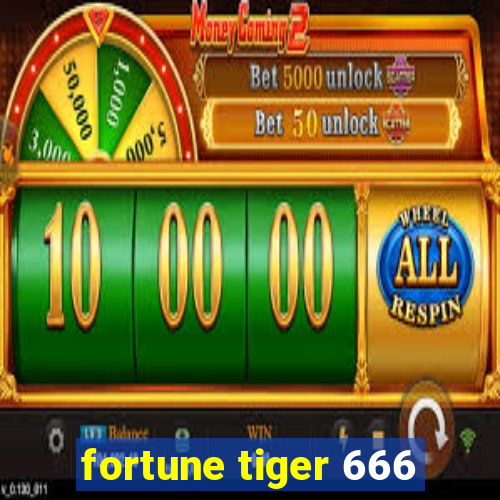 fortune tiger 666