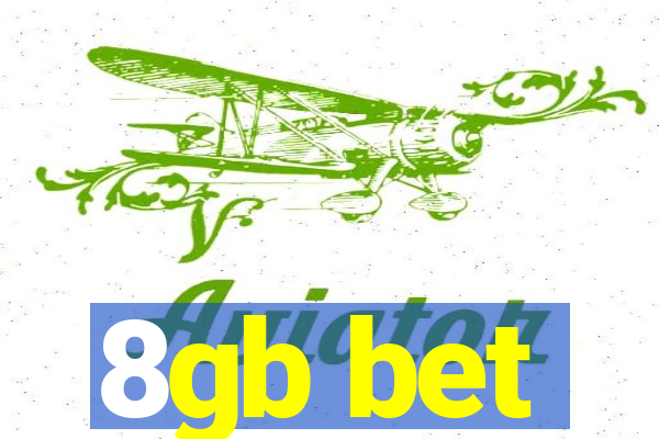 8gb bet